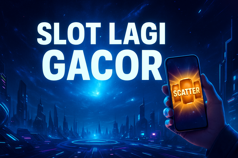 SLOT LAGI GACOR Saatnya Spin Saatnya Menang